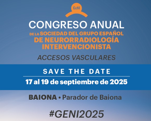 CONGRESO ANUAL DE LA SOCIEDAD DEL GRUPO ESPAÑOL DE NEURORRADIOLOGÍA INTERVENCIONISTA 2025